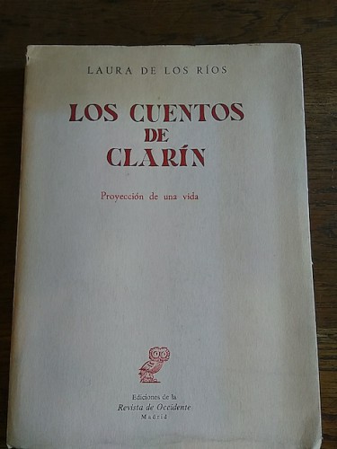 Portada del libro de LOS CUENTOS DE CLARÍN. Proyección de una vida