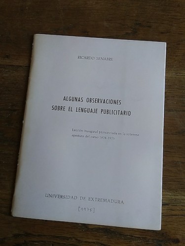 Portada del libro de ALGUNAS OBSERVACIONES SOBRE EL LENGUAJE PUBLICITARIO. Lección inaugural curso 1974-75