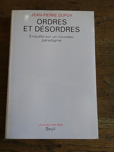 Portada del libro de ORDRES ET DÉSORDRES. Enquête sur un nouveau paradigme