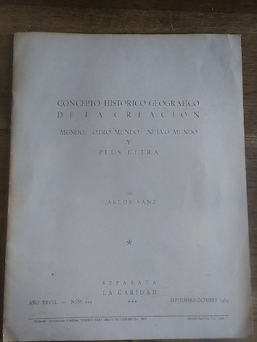 Portada del libro de CONCEPTO HISTÓRICO-GEOGRÁFICO DE LA CREACIÓN. MUNDO, OTRO MUNDO, NUEVO MUNDO Y PLUS ULTRA