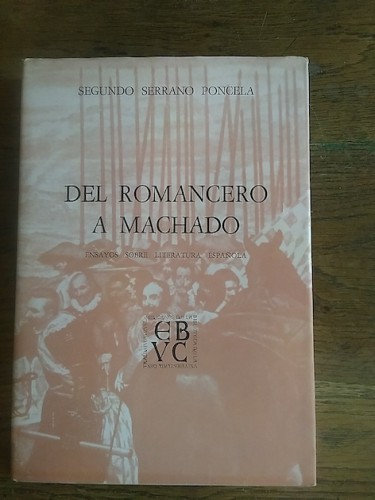 Portada del libro de DEL ROMANCERO A MACHADO. Ensayos sobre literatura española