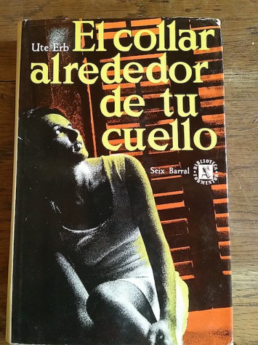 Portada del libro de EL COLLAR ALREDEDOR DE TU CUELLO