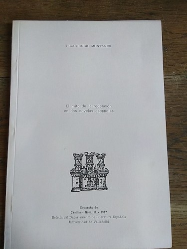 Portada del libro de EL MITO DE LA REDENCIÓN EN DOS NOVELAS ESPAÑOLAS