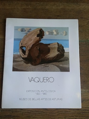 Portada del libro de VAQUERO. Exposición antológica 1920-1980