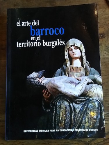 Portada del libro de EL ARTE BARROCO EN EL TERRITORIO BURGALÉS