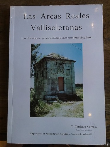 Portada del libro de ARCAS REALES VALLISOLETANAS