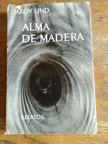 Portada del libro de ALMA DE MADERA Y OTROS RELATOS