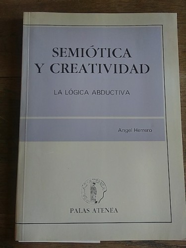 Portada del libro de SEMIÓTICA Y CREATIVIDAD. La lógica abductiva