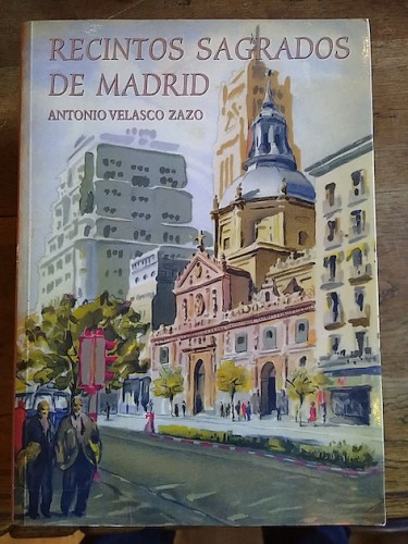 Portada del libro de RECINTOS SAGRADOS DE MADRID