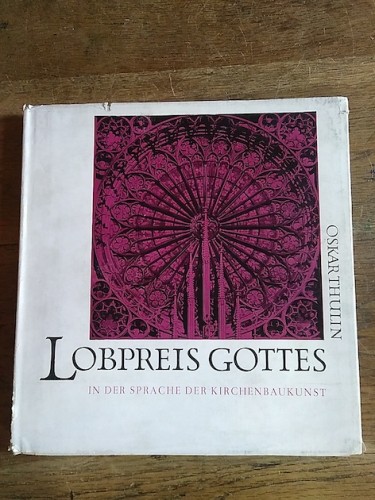 Portada del libro LOBPREIS GOTTES in der Sprache der Kirchenbaukunst