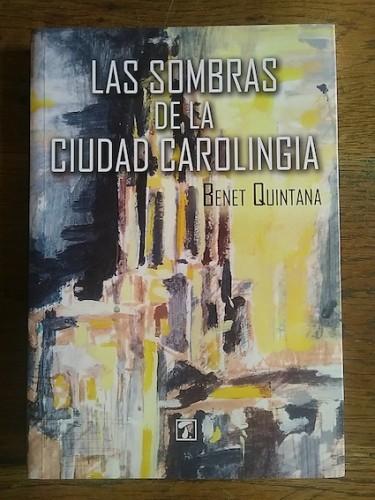 Portada del libro de Las sombras de la ciudad carolingia