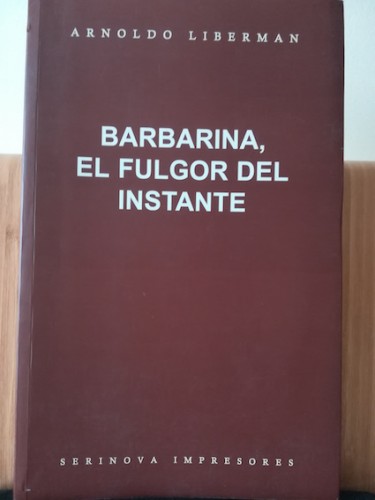 Portada del libro de BARBARINA, EL FULGOR DEL INSTANTE