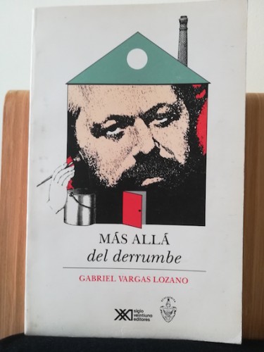 Portada del libro de MÁS ALLÁ DEL DERRUMBE. Socialismo y democracia en la crisis de civilización contemporánea