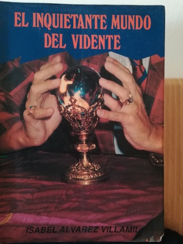 Portada del libro de EL INQUIETANTE MUNDO DEL VIDENTE