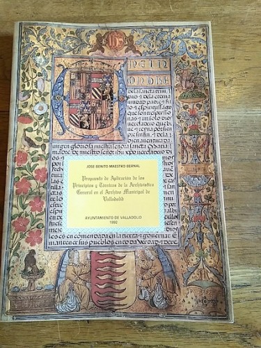 Portada del libro de PROPUESTA DE APLICACIÓN DE LOS PRINCIPIOS Y TECNICAS DE LA ARCHIVISTICA GENERAL EN EL ARCHIVO MUNICIPAL...