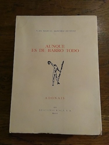 Portada del libro de AUNQUE ES DE BARRO TODO