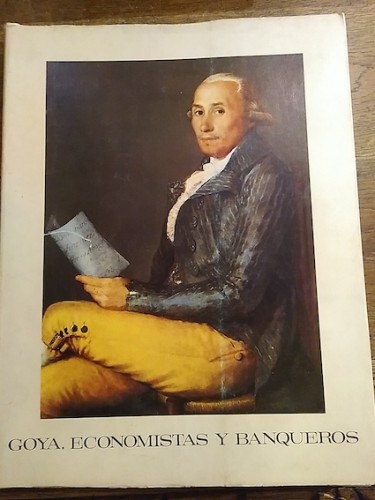 Portada del libro de GOYA. ECONOMISTAS Y BANQUEROS