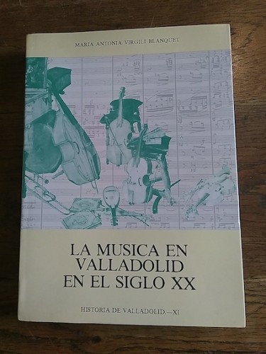 Portada del libro de La música en Valladolid en el siglo XX