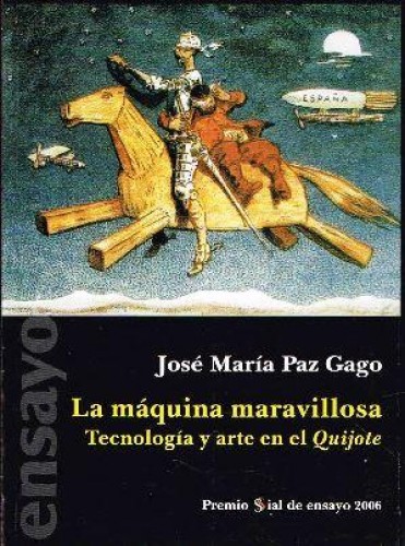 Portada del libro de La máquina maravillosa. Tecnología y arte en el Quijote