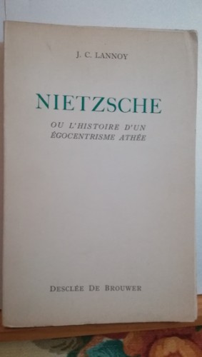 Portada del libro de NIETZSCHE OU L'HISTOIRE D'UN ÉGOCENTRISME ATHÉE (francés)