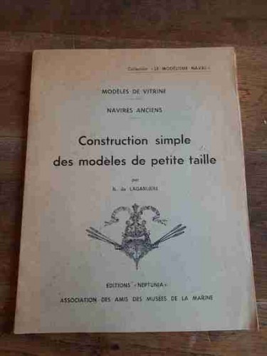 Portada del libro de CONSTRUCTION SIMPLE DES MODÈLES DE PETITE TAILLE. Modèles de vitrine - Navires anciens