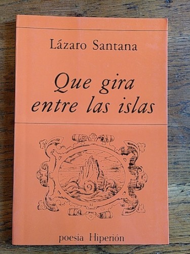 Portada del libro de QUE GIRA ENTRE LAS ISLAS