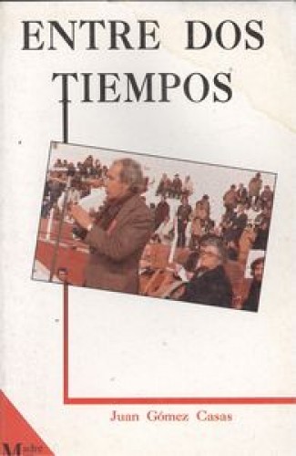 Portada del libro de ENTRE DOS TIEMPOS