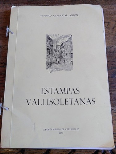 Portada del libro de ESTAMPAS VALLISOLETANAS
