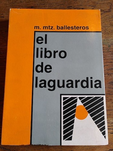 Portada del libro de EL LIBRO DE LAGUARDIA