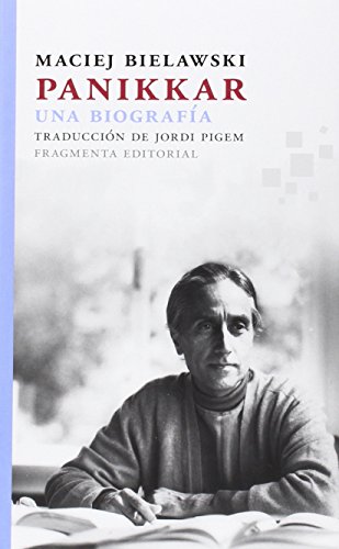 Portada del libro de Panikkar. Una biografía.