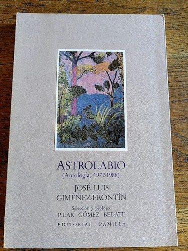 Portada del libro de Astrolabio. (Antología, 1972-1988)