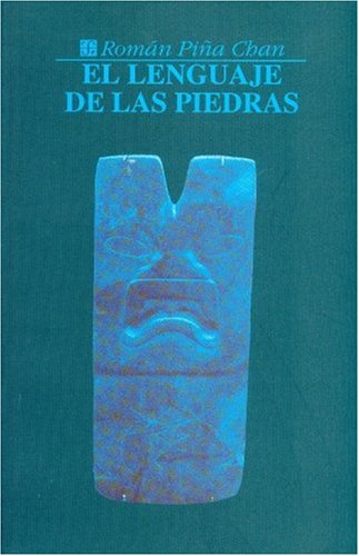 Portada del libro de El lenguaje de las piedras : glífica olmeca y zapoteca