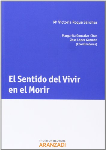 Portada del libro de El sentido del vivir en el morir