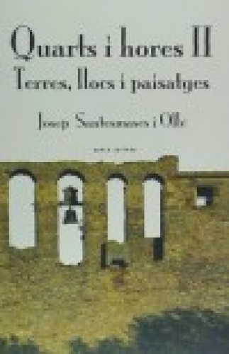 Portada del libro de Quarts i hores. Vol. II, Terres, llocs i paisatges