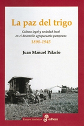 Portada del libro de La Paz Del Trigo