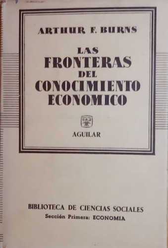 Portada del libro de LAS FRONTERAS DEL CONOCIMIENTO ECONÓMICO