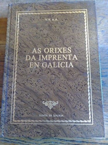 Portada del libro de AS ORIXES DA IMPRENTA EN GALICIA