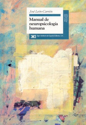 Portada del libro de MANUAL DE NEUROPSICOLOGÍA HUMANA