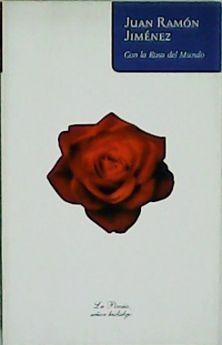 Portada del libro de Con la rosa del mundo. 