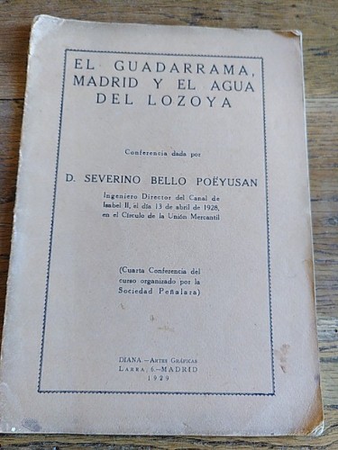 Portada del libro de EL GUADARRAMA, MADRID Y EL AGUA DEL LOYOZA