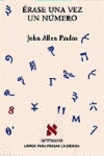 Portada del libro de ERASE UNA VEZ UN NUMERO. La lógica matemática de las historias.