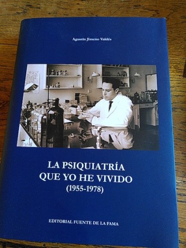 Portada del libro de LA PSIQUIATRÍA QUE YO HE VIVIDO (1955-1978)
