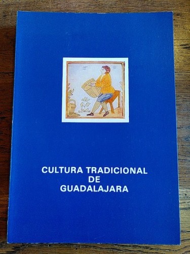 Portada del libro de CULTURA TRADICIONAL DE GUADALAJARA