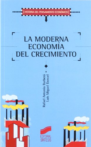 Portada del libro de La moderna economía del crecimiento