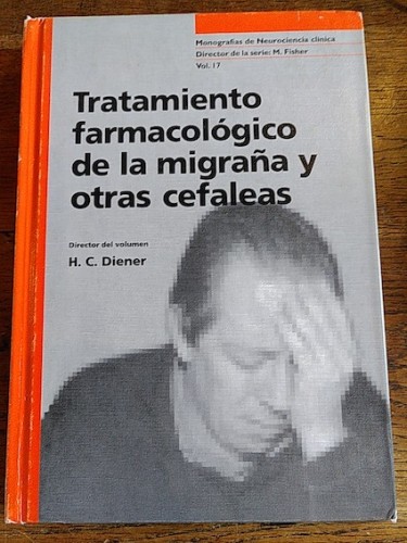 Portada del libro TRATAMIENTO FARMACOLÓGICO DE LA MIGRAÑA Y OTRAS CEFALEAS