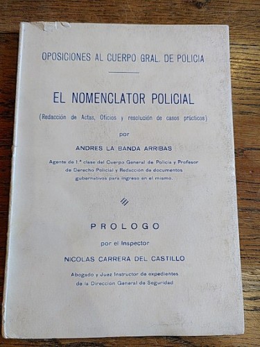Portada del libro de EL NOMENCLATOR POLICIAL (Redacción de actas, oficios y resolución de casos prácticos)