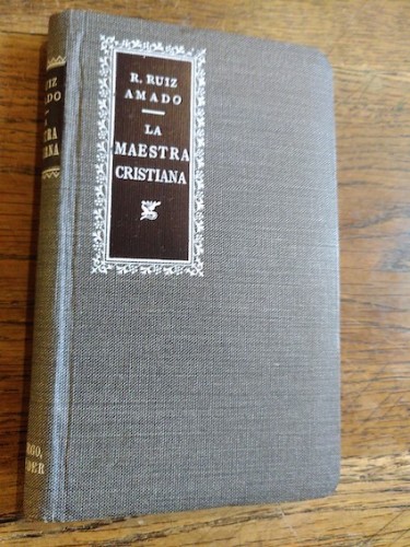Portada del libro de LA MAESTRA CRISTIANA en su vida profesional y espiritual