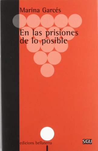 Portada del libro de EN LAS PRISIONES DE LO POSIBLE