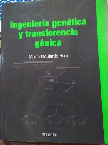 Portada del libro de INGENIERÍA GENÉTICA Y TRANSFERENCIA GÉNICA