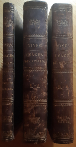 Portada del libro de LOS USAGES Y DEMÁS DERECHOS DE CATALUÑA obra completa. Índice General y tomos I, II, III y IV (en tres...